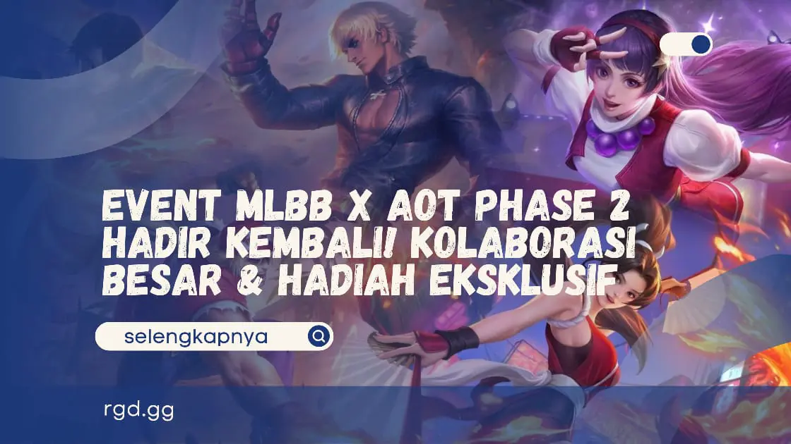 Event MLBB x AoT Phase 2 Hadir Kembali! Kolaborasi Besar &amp; Hadiah Eksklusif