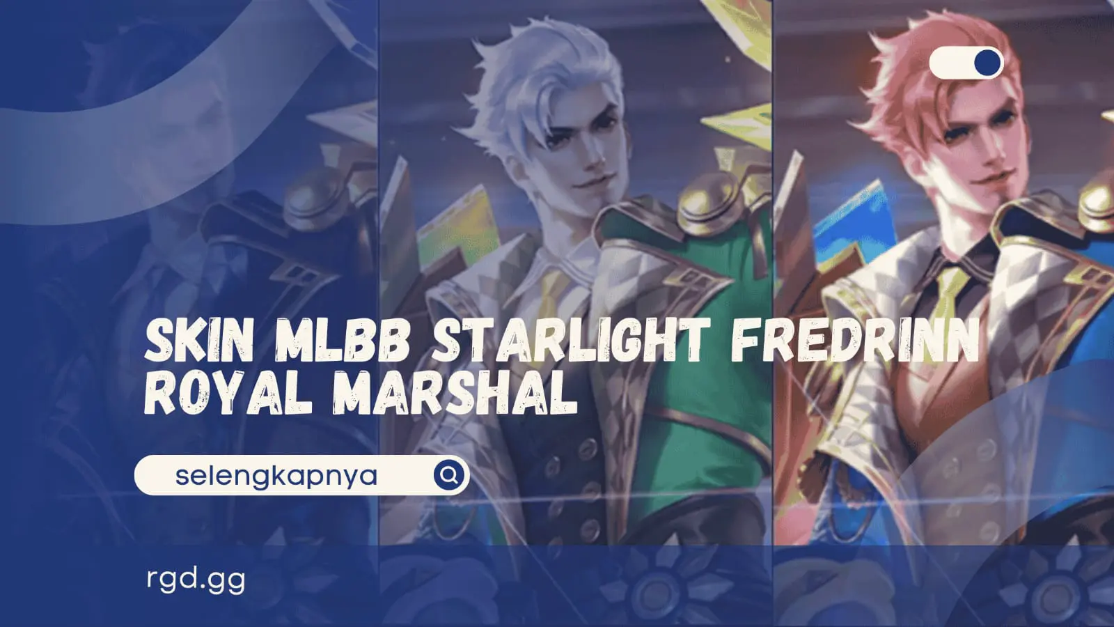 Skin MLBB Starlight Fredrinn Royal Marshal yang Membuat Terlihat Sultan