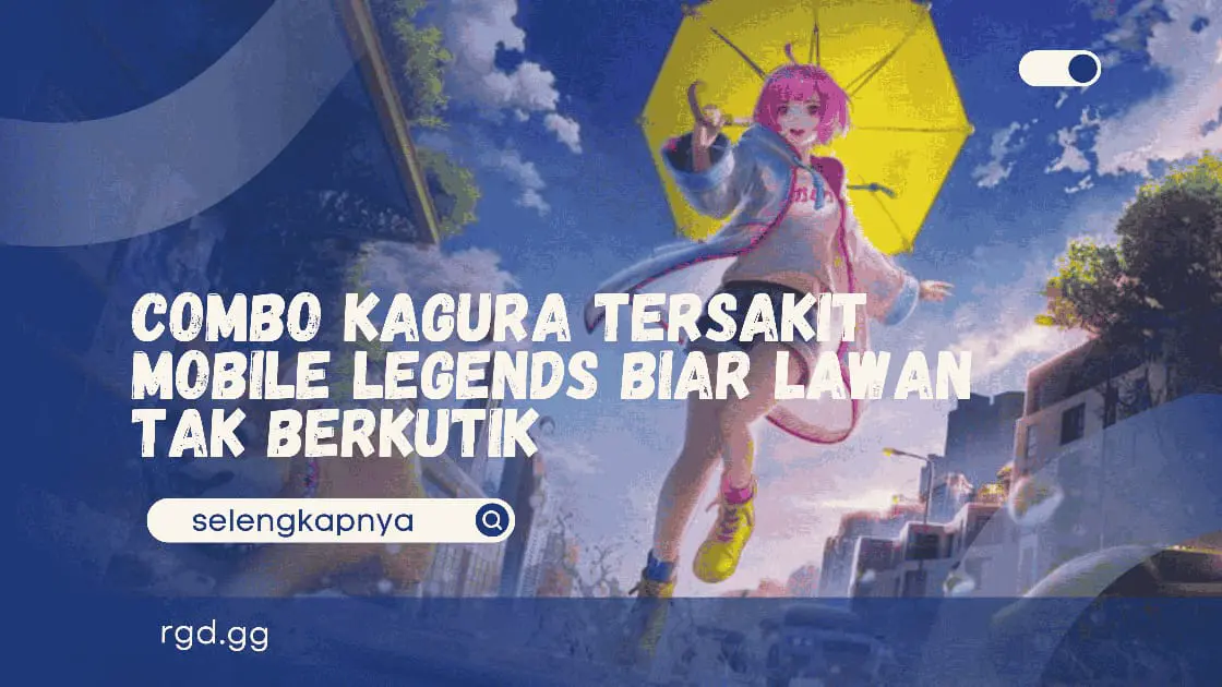 Combo Kagura Tersakit Mobile Legends Biar Lawan Tak Berkutik